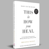 When You're Ready, This Is How You Heal by Brianna Wiest (Author)